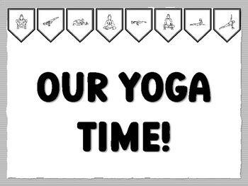 OUR YOGA TIME! Yoga Bulletin Board Kit, Ready to print Yoga Classroom ...