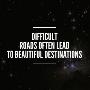 difficult roads go outside |Motivational Poster|Inspirational Poster ...