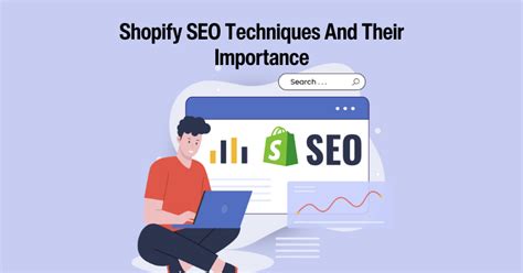 20 Shopify SEO Techniques And Their Importance