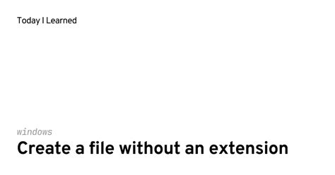 Image result for How to Create a File Extension