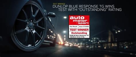 DUNLOP BLUE RESPONSE TG Dominates Auto Motor und Sport Summer Tyre Test