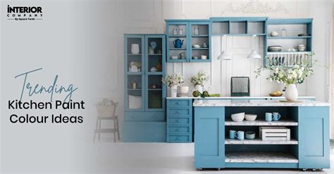 20+ Perfect Kitchen Colour Ideas That Beautify Your Cookhouse Walls
