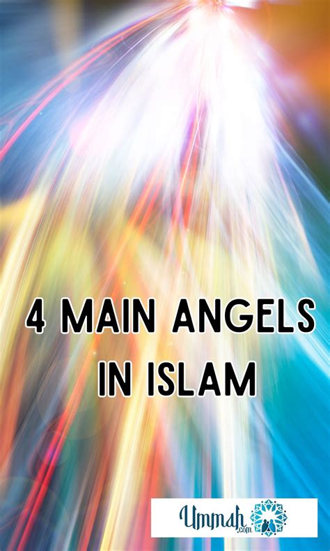 4 Main Angels in Islam And Their Duties