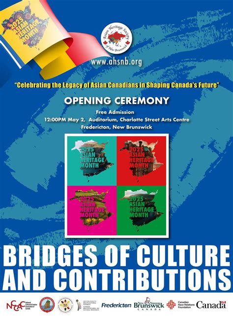 Opening of the 2025 Asian Heritage Month, 28 Saunders St, Fredericton ...