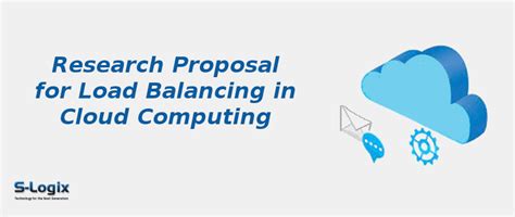 Load Balancing Research Proposal Topics for Cloud Computing | S-Logix