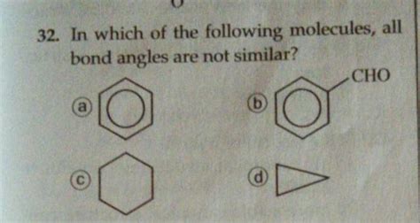 32. In which of the following molecules, allbond angles are not similar ...