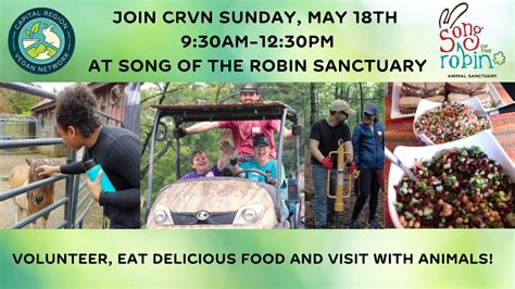5/18 Volunteer Day at Song of the Robin Sanctuary, Song of the Robin ...