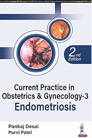 Current Practice in Obstetrics & Gynecology-3 Endometriosis eBook ...