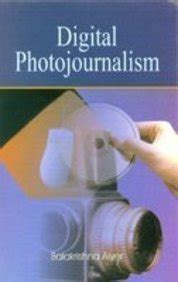 Digital Photojournalism : Amazon.in: Books