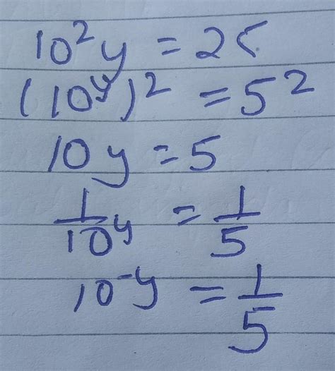 Q.If 102y = 25, then 10-y equals - Brainly.in