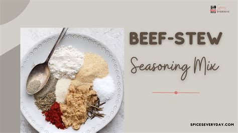 Beef Stew Seasoning Mix Recipe