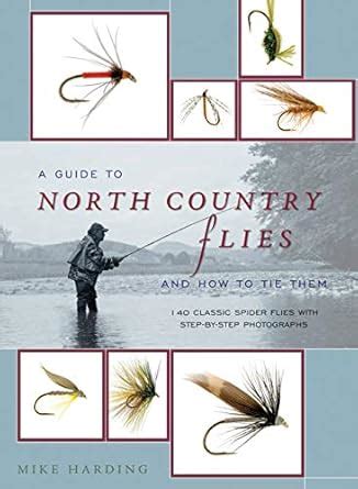 Buy A Guide to North Country Flies and How to Tie Them: 140 Classic ...