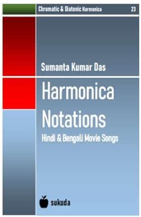 Harmonica Notations (Bilingual): Hindi and Bengali Songs eBook : DAS ...