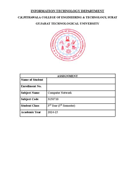 CN Assignment 2024-25 - C.K COLLEGE OF ENGINEERING & TECHNOLOGY, SURAT ...