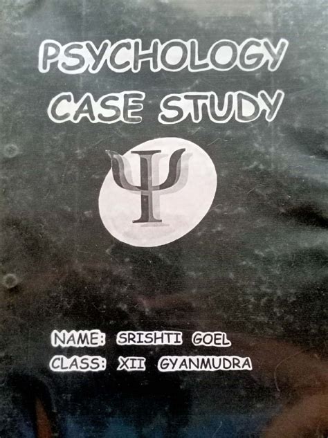 PSYCHOLOGY CASE STUDY: OCD Analysis - Class XII Gyanmudra - Studocu