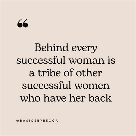 50 Empowering Women Supporting Women Quotes — Basics by Becca