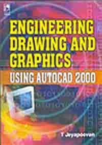 Buy Engineering Drawing and Graphics Using AutoCAD 2000 Book Online at ...