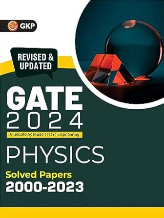 Buy GATE 2024 : Physics - Solved Papers (2000-2023) by GKP Book Online ...