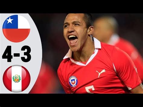 Chile 4 × 3 Peru | Extended Highlight And All Goals - World Cup ...