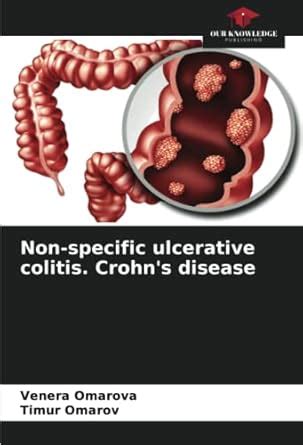 Non-specific ulcerative colitis. Crohn's disease : Amazon.in: Books