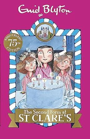 ST CLARE'S: 04: THE SECOND FORM AT ST CLARE'S : Blyton, Enid: Amazon.in ...