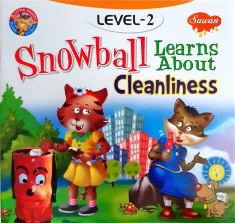 Snowball Learns About Cleanliness Level 2 - Little Friends Moral Stori ...