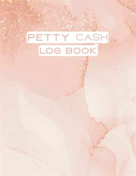 Buy Petty Cash Log Book: Petty Cash Log | Petty Cash Box | Cash Receipt ...