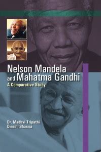 Nelson Mandela and Mahatma Gandhi : A Comparative Study: Buy Nelson ...