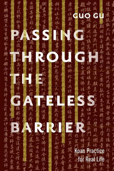 Buy Passing Through the Gateless Barrier: Koan Practice for Real Life ...