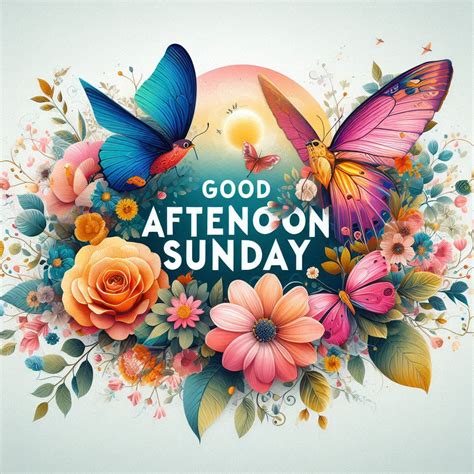 123+ Good Afternoon Sunday Images, Pictures, Photos & Pics