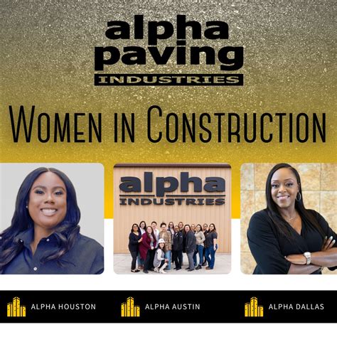 Alpha Paving Industries LLC on LinkedIn: 👷‍♀️This Women in Construction ...