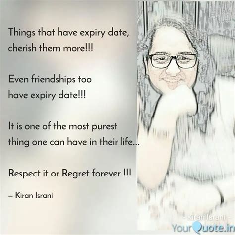 Things that have expiry d... | Quotes & Writings by Kiran Israni ...