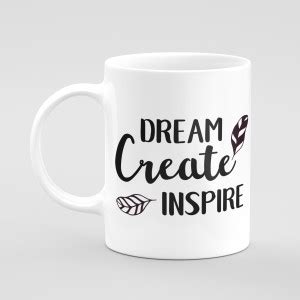 Artage Dream Create Inspire Motivational Quote Printed White Ceramic ...