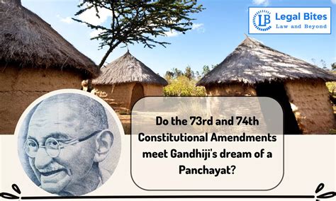 Do the 73rd and 74th Constitutional Amendments meet Gandhiji's dream of ...