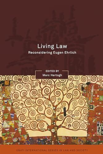 Buy Living Law: Reconsidering Eugen Ehrlich (Oñati International Series ...