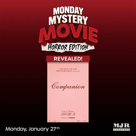 Monday Mystery Movie - MJR Theatres
