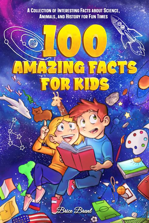 Buy 100 Amazing Facts for Kids: A Collection of Interesting Facts about ...