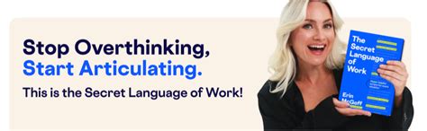 The Secret Language of Work: Hyper-Helpful Scripts for Every Situation ...