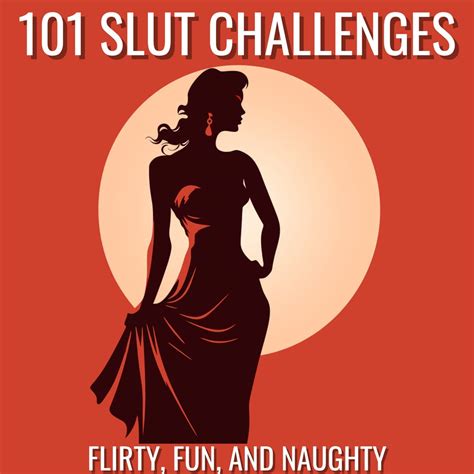 101 Slut Challenges | Slutty Kink Ideas Activities Tasks Game | Sexual ...