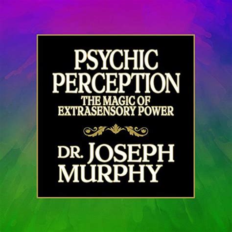 Psychic Perception: The Magic of Extrasensory Power (Audio Download ...
