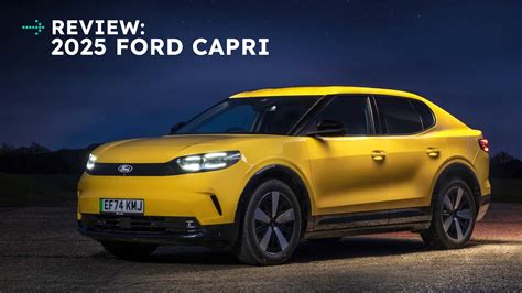 2025 Ford Capri: Everyone's Mad At This EV. But Is It…