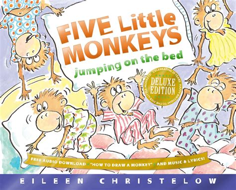 Five Little Monkeys Jumping on the Bed Deluxe Edition (A Five Little ...