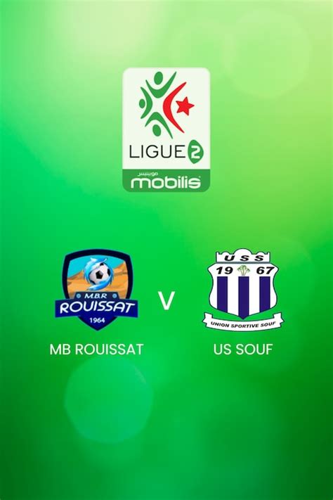 MB Rouissat v US Souf | Ligue 2 2024/25 | Algeria