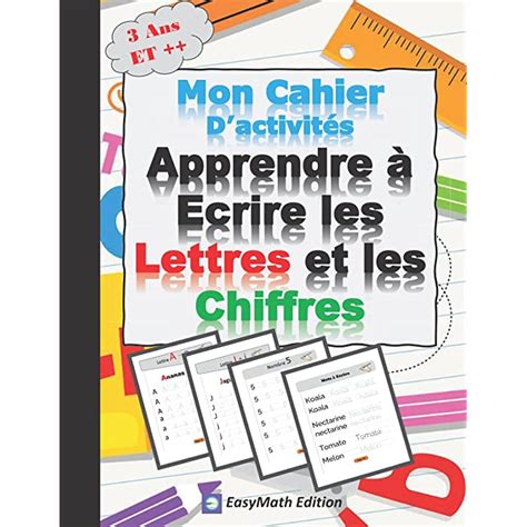 Buy Mon Cahier Activités Apprendre à Ecrire les Lettres et les Chiffres ...