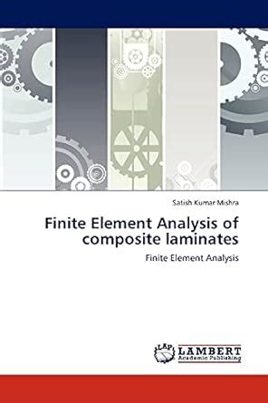 Buy Finite Element Analysis of Composite Laminates Book Online at Low ...