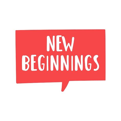 Phrase new beginning speech bubble hand drawn vector illustration on ...