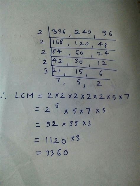 What is the lcm of 336,240,96 ? - Brainly.in