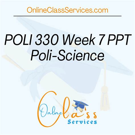 POLI 330 Week 7 PPT Poli-Science - OnlineClassServices
