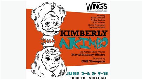 WINGS Performing Arts presents Kimberly Akimbo, Lynn Meadows Discovery ...