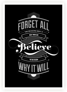 Lab No. 4 Life inspiring Rules of Forget and Believe Quotes Wall Decor ...